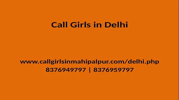 Fresh QUALITY TIME SPEND WITH OUR MODEL GIRLS GENUINE SERVICE PROVIDER IN DELHI total Videos